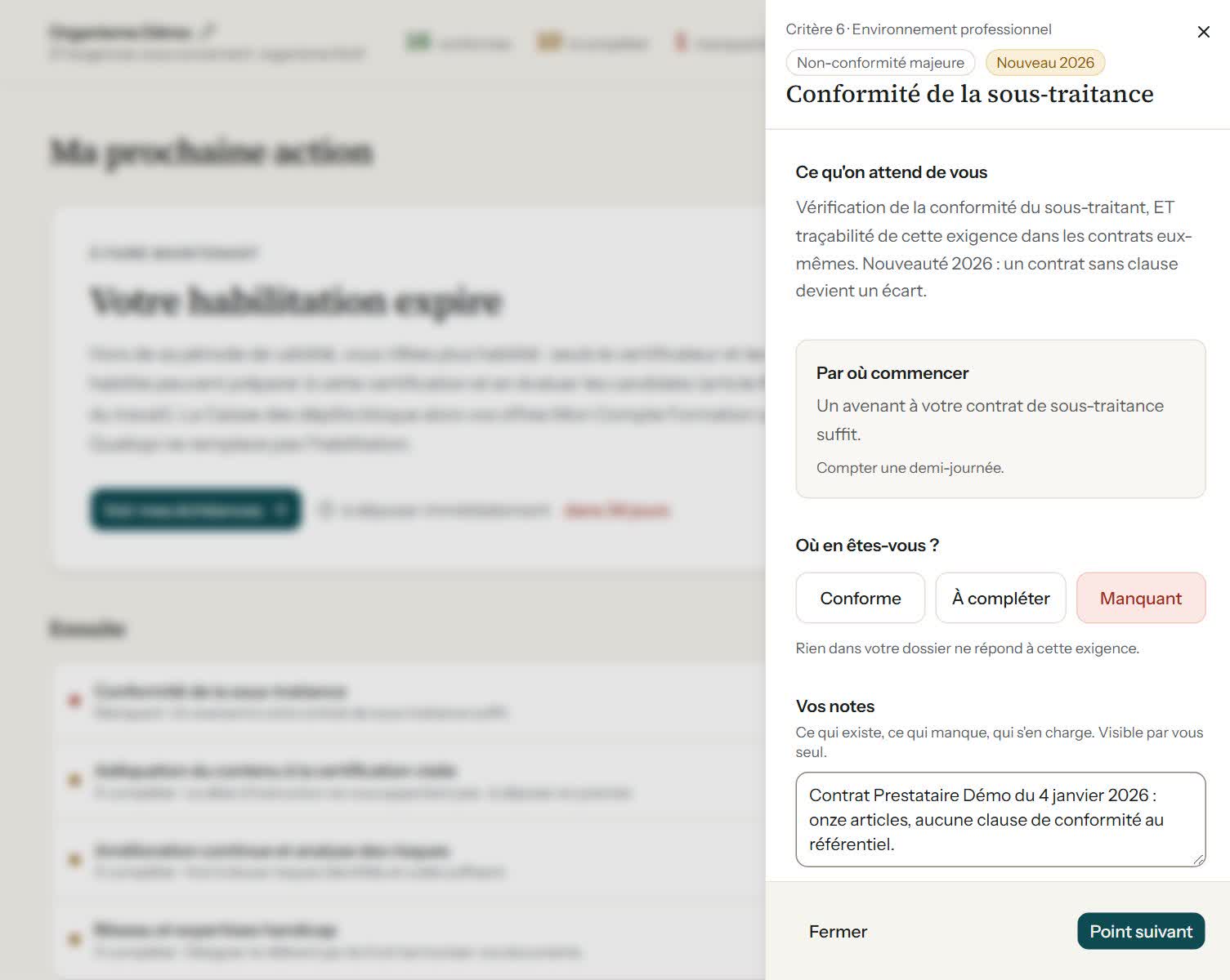 Détail d'une exigence : ce qui est attendu, par où commencer, les trois statuts possibles et les notes de l'utilisateur.